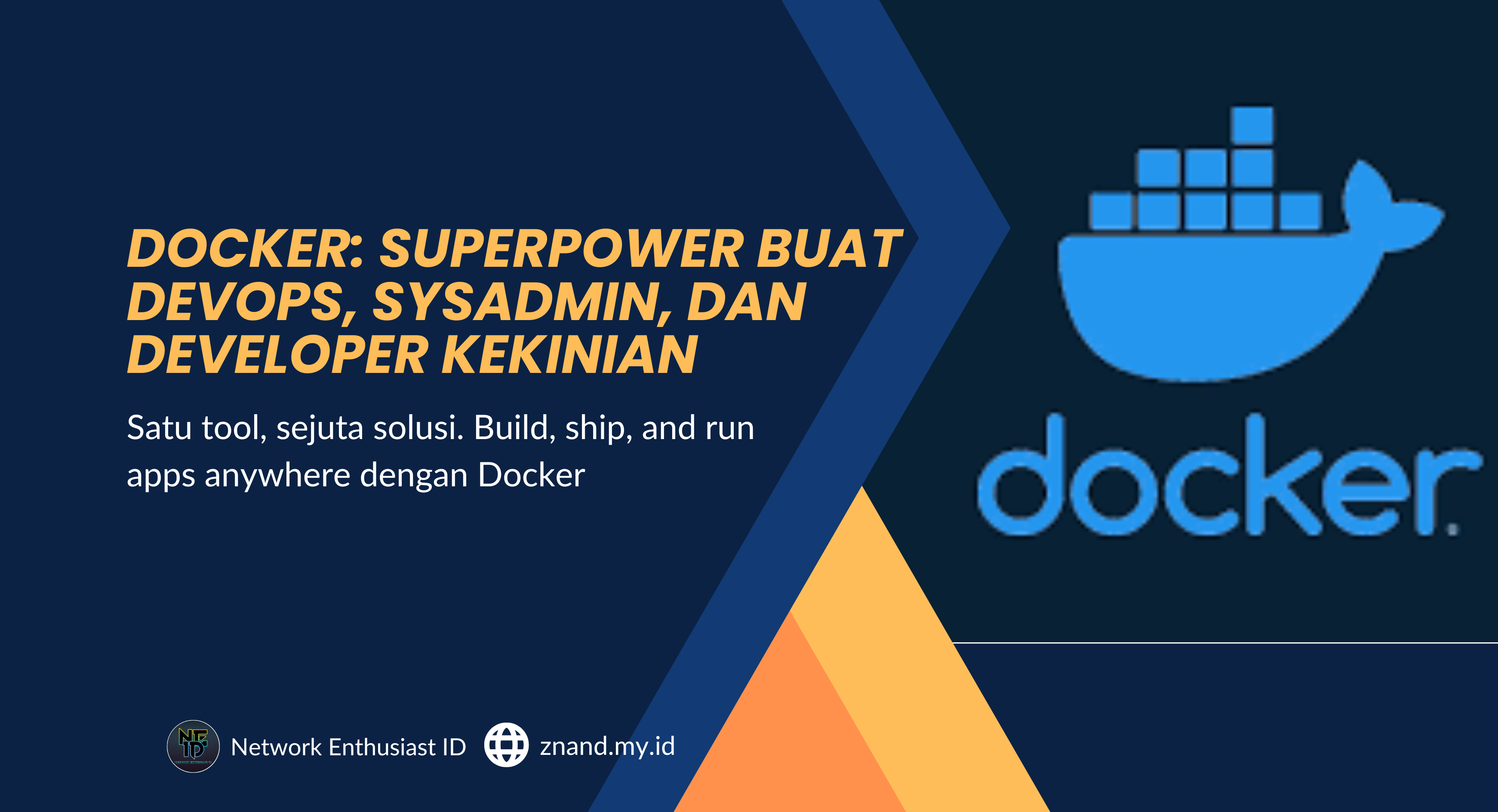 Mengenal Docker: Panduan Lengkap dari Nol